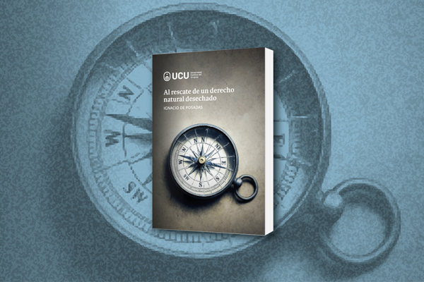 PRESENTACIÓN DE LIBRO Al rescate de un Derecho Natural desechado, de Ignacio De Posadas